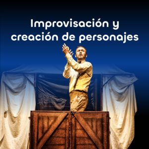 Curso Creación de personajes e improvisación