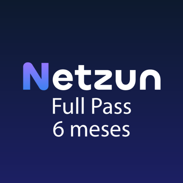 Netzun Full Pass por 6 meses